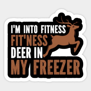 I'M Into Fitness Deer Freezer Dad Sticker